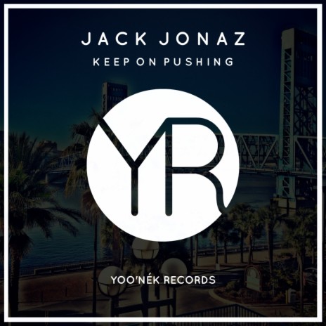 Keep On Pushing (Original Mix) | Boomplay Music