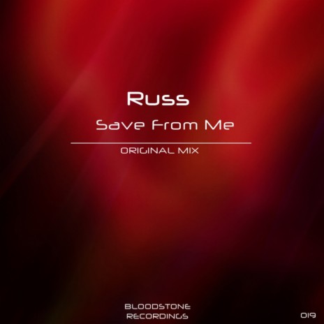 Save From Me (Original Mix)