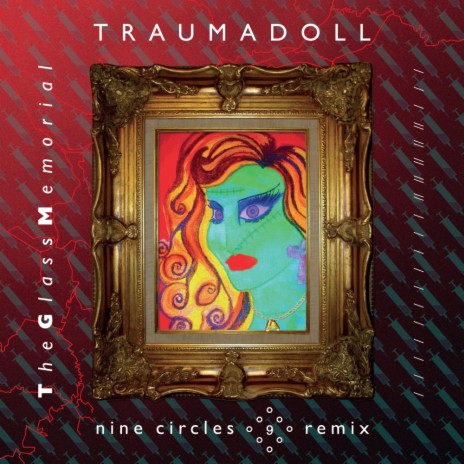 Traumadoll (Nine Circles Remix) | Boomplay Music