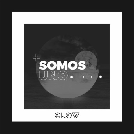 Somos Uno | Boomplay Music