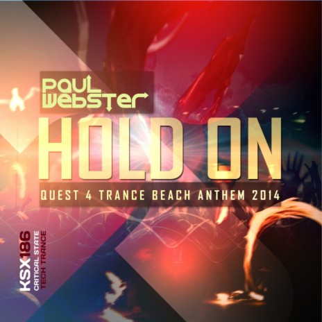 Hold On (Quest 4 Trance Beach Anthem 2014) | Boomplay Music