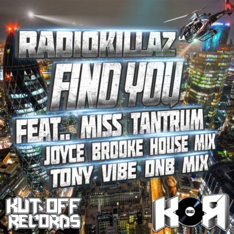 Find You (Original Mix) ft. Miss Tantrum