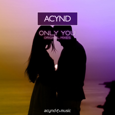 Only You (Original Mix)