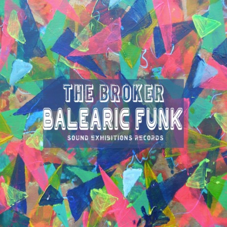 A - Balearic Funk (Original Mix) | Boomplay Music