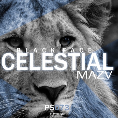 Celestial (Original Mix) ft. Mazv | Boomplay Music