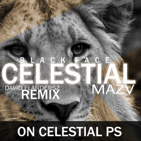 Celestial (David Flandersz Remix) ft. Mazv | Boomplay Music