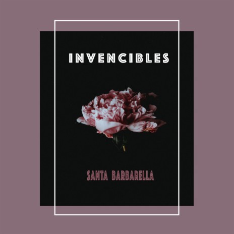 Invencibles | Boomplay Music