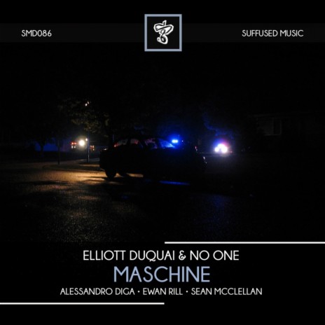 Maschine (Alessandro Diga Remix) ft. Elliott Duquai