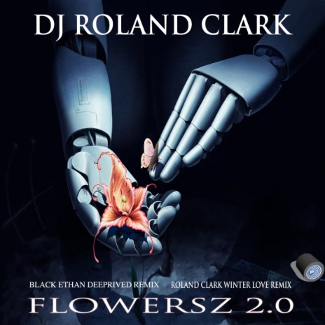 Flowersz 2.0 (DJ Roland Clark Winter Love Instrumental)