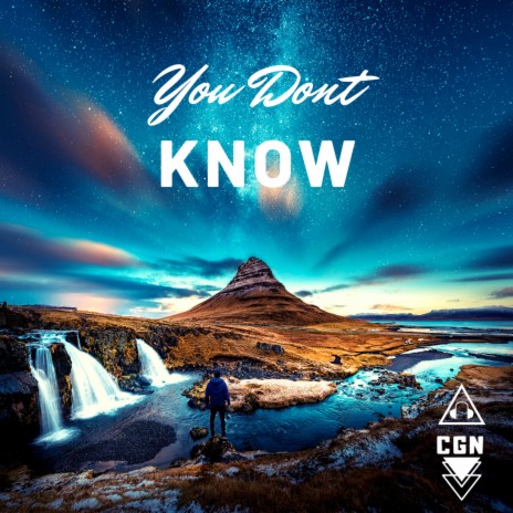 You Don't Know | Boomplay Music