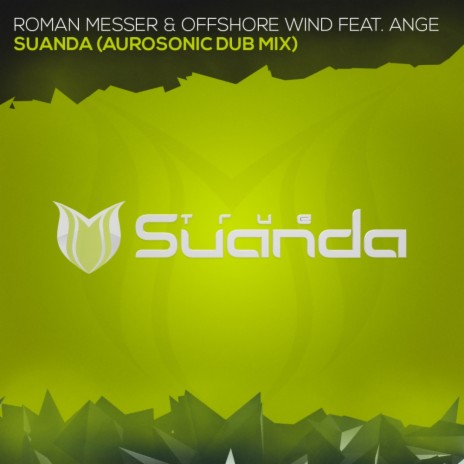 Suanda (Aurosonic Radio Dub) ft. Offshore Wind & Ange | Boomplay Music