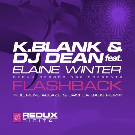 Flashback (Rene Ablaze & Jam Da Bass Remix) ft. DJ Dean & Elaine Winter | Boomplay Music