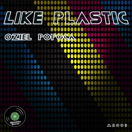 Like Plastic (Original Mix) | Boomplay Music