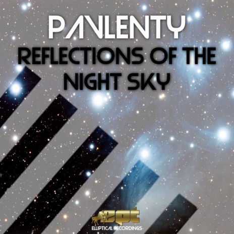 Reflections of The Night Sky (Original Mix) | Boomplay Music