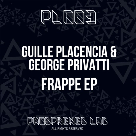 Frappe (Original Mix) ft. George Privatti | Boomplay Music
