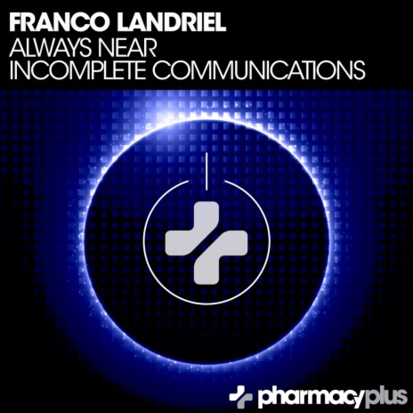 Incomplete Communications (Original Mix) | Boomplay Music
