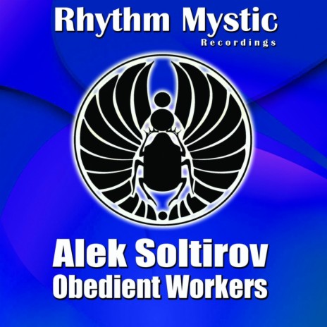 Obedient Workers (Original Mix)