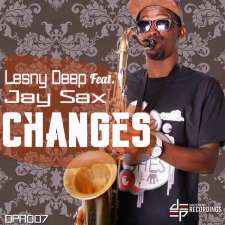 Changes (Mellowed Mix) ft. Jay Sax