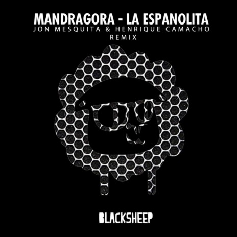 La Espanolita (Jon Mesquita & Henrique Camacho Remix) | Boomplay Music