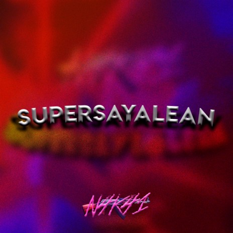 Super Sayalean | Boomplay Music