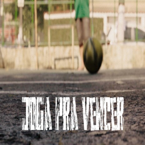 Joga pra Vencer ft. Tubarão Mc | Boomplay Music