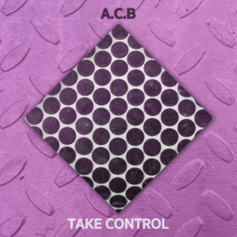 Take Control (Original Mix) | Boomplay Music