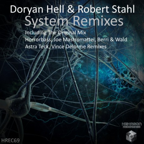 System (Joe Mastromattei Remix) ft. Robert Stahl