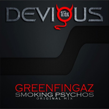 Smoking Psychos (Original Mix) | Boomplay Music