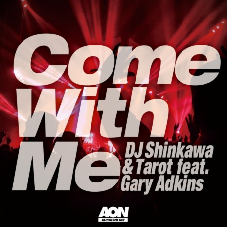 Come With Me (Original Mix) ft. Tarot & Gary Adkins | Boomplay Music