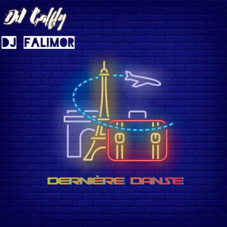 Dernière Danse ft. DJ FALIMOR | Boomplay Music