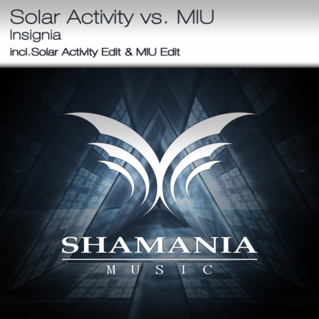 Insignia (Solar Activity Edit) ft. MIU
