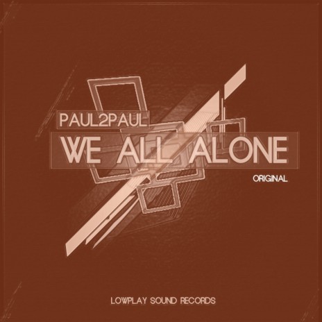 We All Alone (Chill Out Mix)