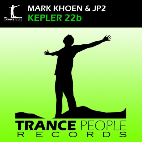 Kepler 22b (Original Mix) ft. JP2