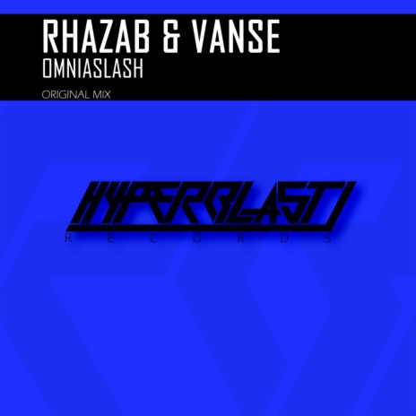 Omniaslash (Original Mix) ft. Vanse | Boomplay Music
