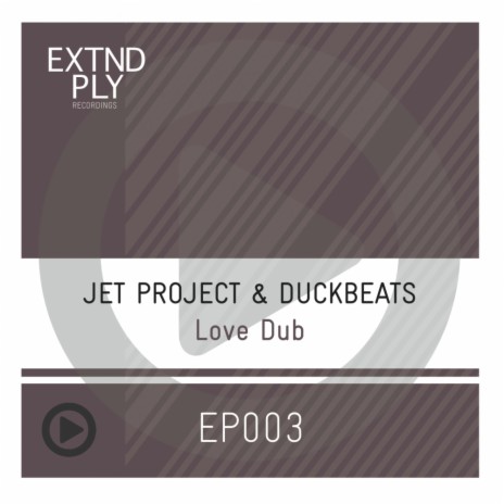 Love Dub (Duckbeats Junglelove Dub) ft. Duckbeats | Boomplay Music