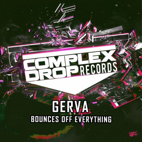 Bounces Off Everything (Original Mix) | Boomplay Music