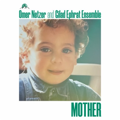 Mother ft. Gilad Ephrat | Boomplay Music