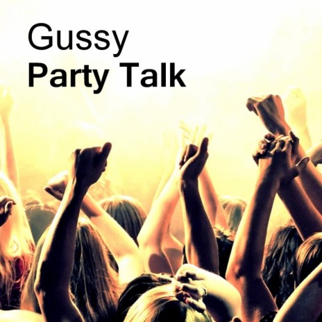 Party Talk (Original Mix)