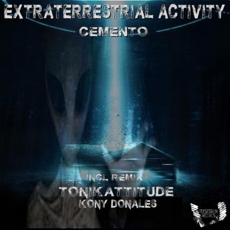 Extraterrestrial Activity (Original Mix) | Boomplay Music