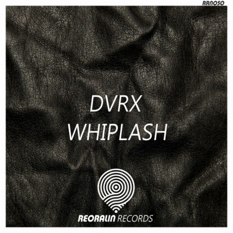 Whiplash (Original Mix)