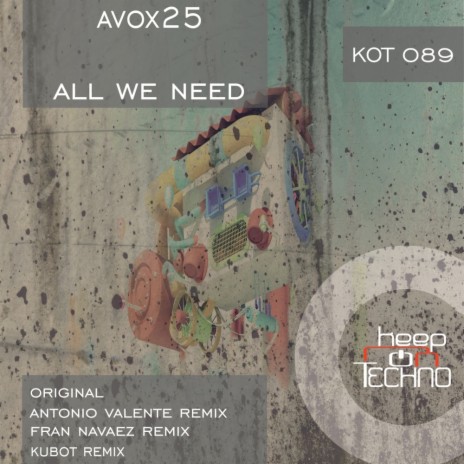 All We Need (Kubot Remix)