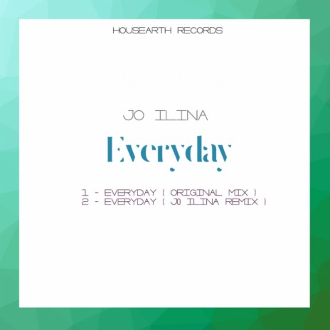 Everyday (Jo Ilina Remix) | Boomplay Music