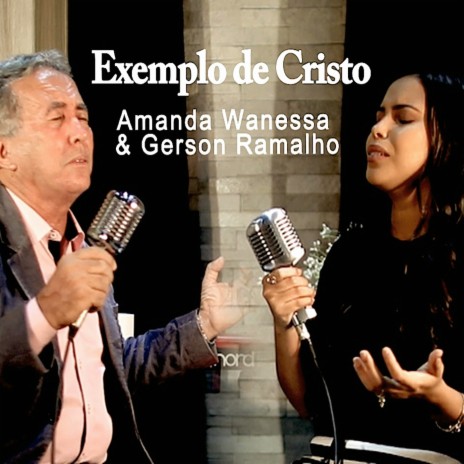 Exemplo de Cristo ft. Gerson Ramalho | Boomplay Music