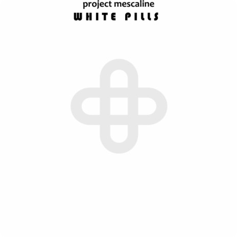 White Pills (Original Mix) | Boomplay Music