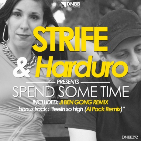 Spend Some Time (Ji Ben Gong Remix) ft. Harduro