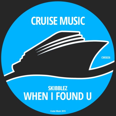 When I Found U (Original Mix) | Boomplay Music