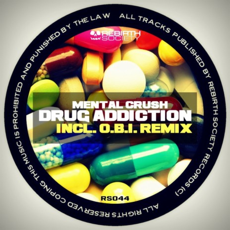 Drug Addiction (Dub Bass Edit)