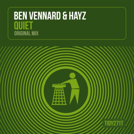 Quiet (Original Mix) ft. Hayz | Boomplay Music