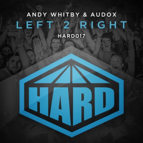 Left 2 Right (Original Mix) ft. Audox