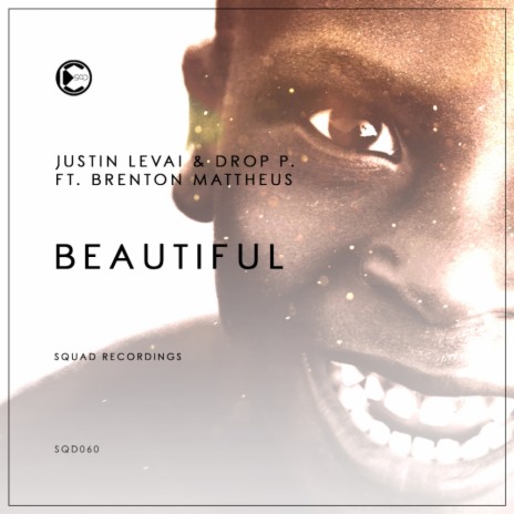 Beautiful (Original Mix) ft. Drop.p & Brenton Mattheus | Boomplay Music